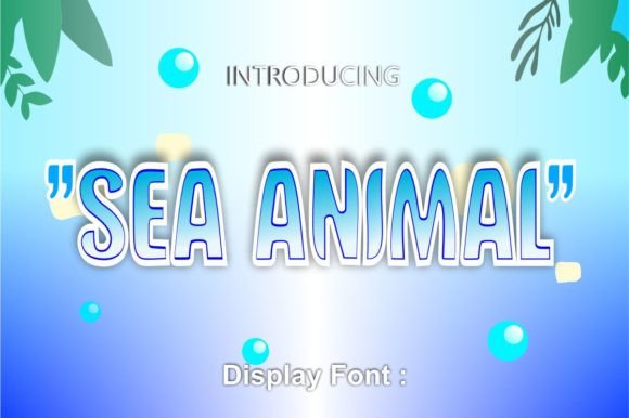 Sea Animal Display Font By anamalmusyaffaCreative