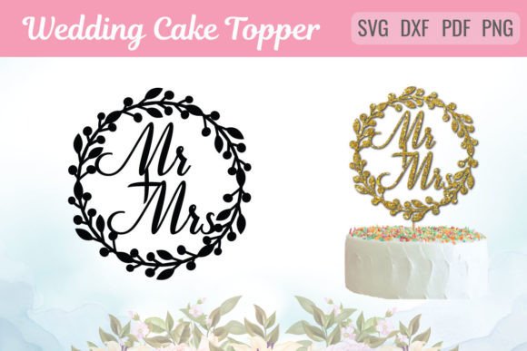 Mr and Mrs Wedding Topper SVG Cricut Grafica SVG 3D Di BeCraftyDigital