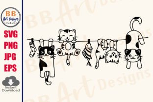 Hanging Cats SVG, Cute Funny Cat Laundry Graphic Print Templates By BB Art Designs 1