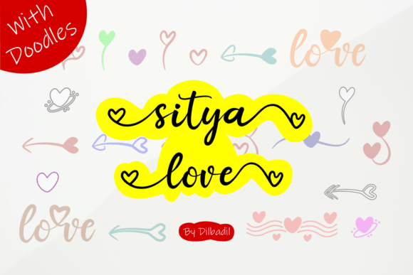 Sitya Love Script & Handwritten Font By dilbadil
