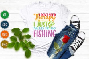 Therapy I Just Need to Go Fishing Svg Gráfico Designs de Camisetas Por GraphicQuoteTeez 4
