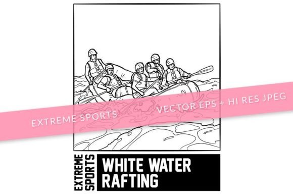 Rafting Extreme Sports Coloring 20 Graphic Coloring Pages & Books By SCWorkspace