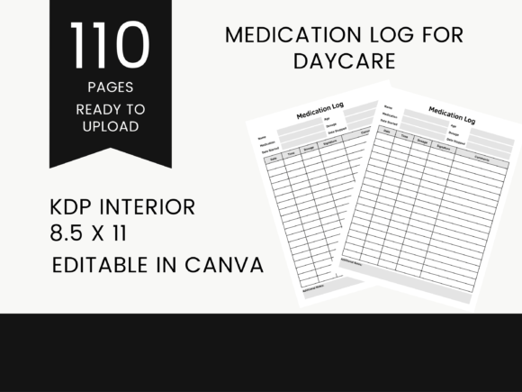 KDP - Medication Log for Daycare - Canva Graphic KDP Interiors By BKS Studio