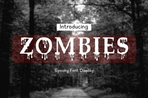 Zombies Decorative Font By anamalmusyaffaCreative