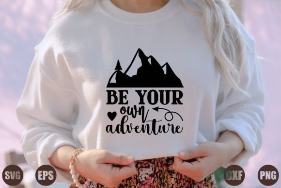 Be Your Own Adventure Graphic Crafts By Creative_Artist