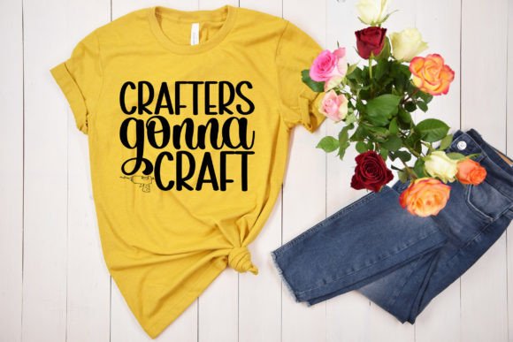 Crafters Gonna Craft Graphic Crafts By Craft Svg