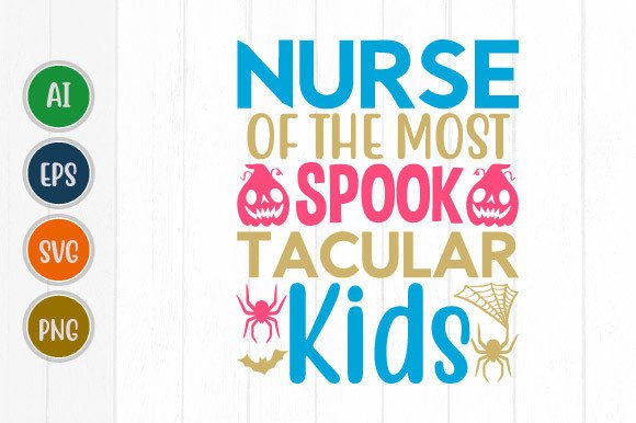 Nurse of the Most Spook Tee Template Graphic T-shirt Designs By GraphicQuoteTeez