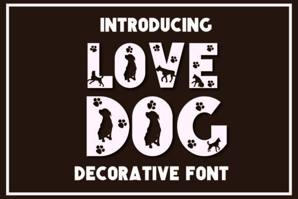 Love Dog Decorative Font By CHEETAH DOODLE