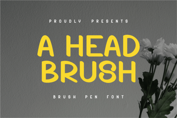 A Head Brush Display Font By Monoletter