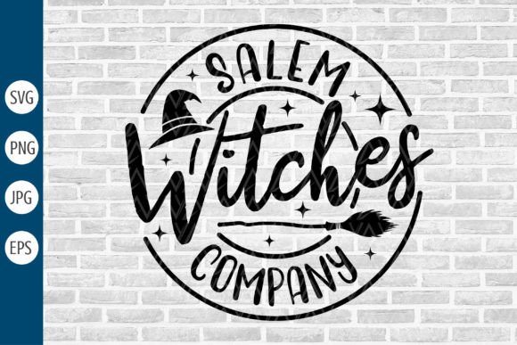 Salem Witch Company Svg Halloween Witchy Graphic Print Templates By DesignstyleAY