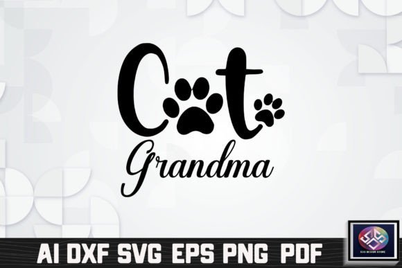 Cat Grandma T-Shirt Design Grafik Plotterdateien Von SVG Design STORE