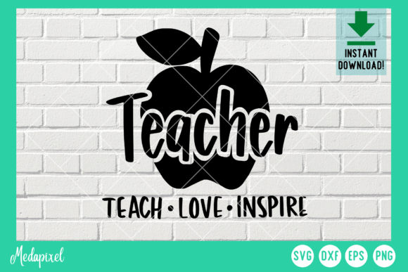 Teacher Teach Love Inspire Svg Graphic T-shirt Designs By Medapixel