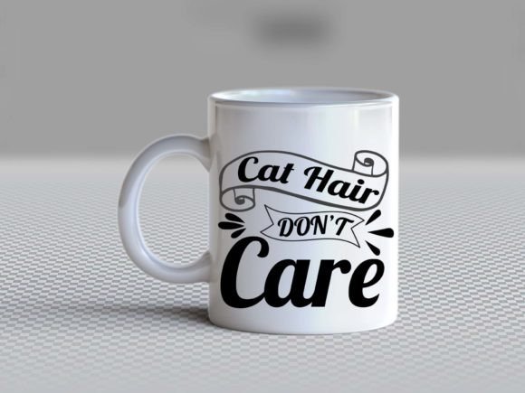 Cat Hair Don't Care-SVG Gráfico Plantillas de Impresión Por M.k Graphics Store