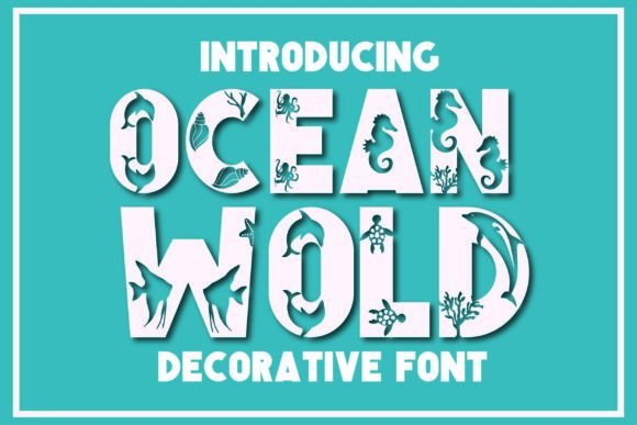 Ocean Wold Decorative Font By CHEETAH DOODLE