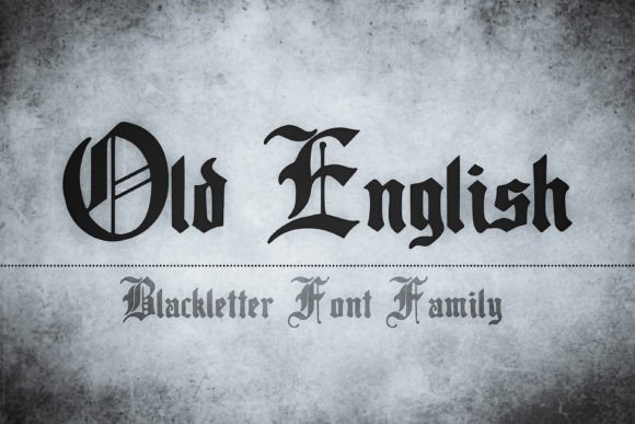 Old English Blackletter Font By The Tenacious Type Studio