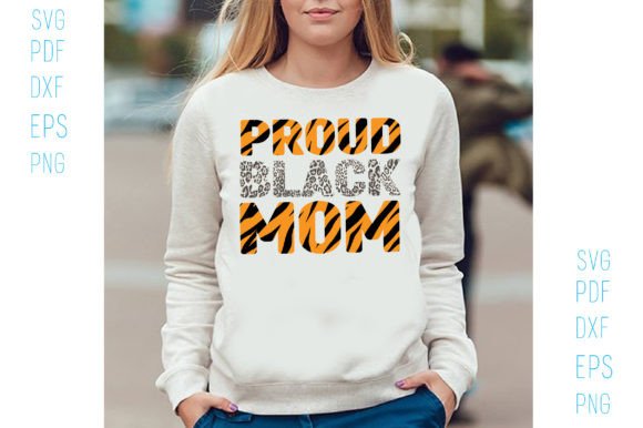 Proud Black Mom Graphic T-shirt Designs By Crazy Cat