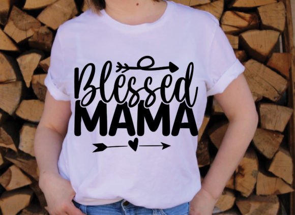 Blessed Mama Graphic T-shirt Designs By designsquad8593