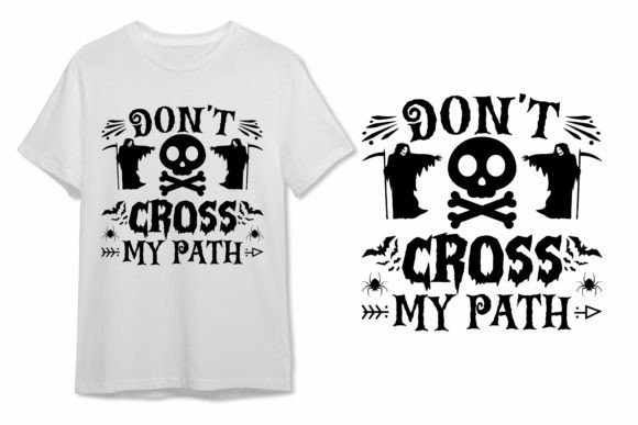 Don't Cross My Path Halloween Gráfico Designs de Camisetas Por HIRA'S INFINITE VISTA