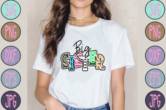 Big Sister Graphic T-shirt Designs By Sublimation_Bundle