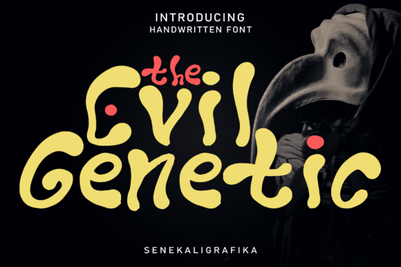 The Evil Genetic Display Font By Senekaligrafi Font