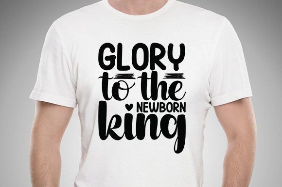 Christmas SVG Design, Glory to the Newbo Graphic T-shirt Designs By SVG Cut Files Design