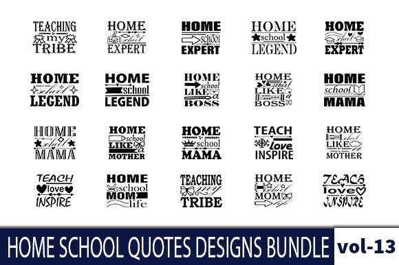 20 HOME SCHOOL Quotes Designs Bundle Grafika Rękodzieła Przez Nasrin Graphics