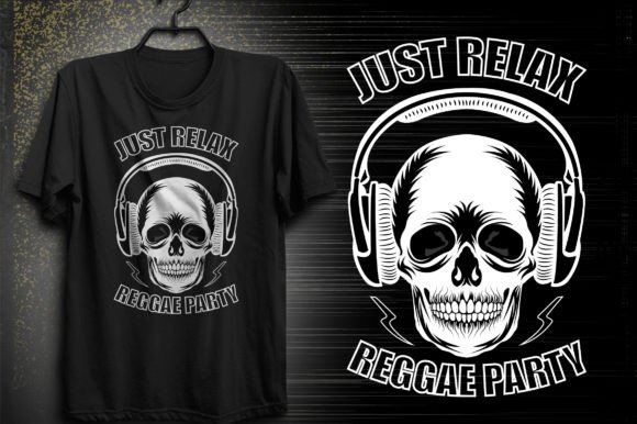Just Relax Reggae Party Graphic T-shirt Designs By Design art