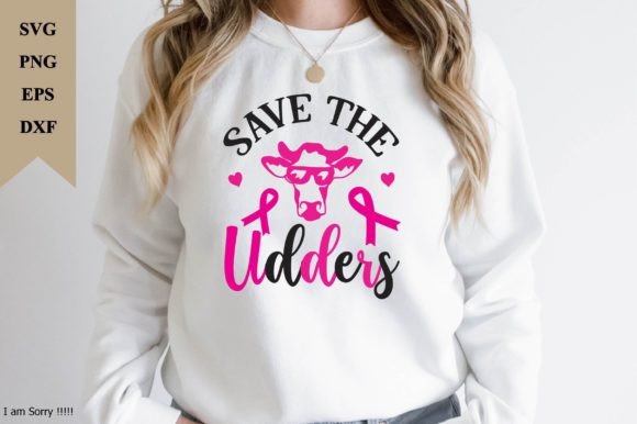 Save the Udders Svg Graphic T-shirt Designs By digital svg design stor