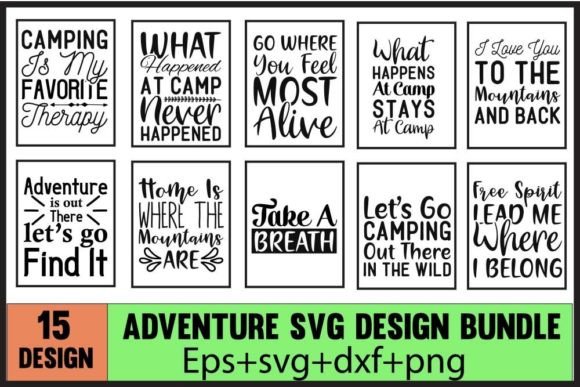 Adventure Quotes Designs Bundle Graphic Print Templates By biplobe roy