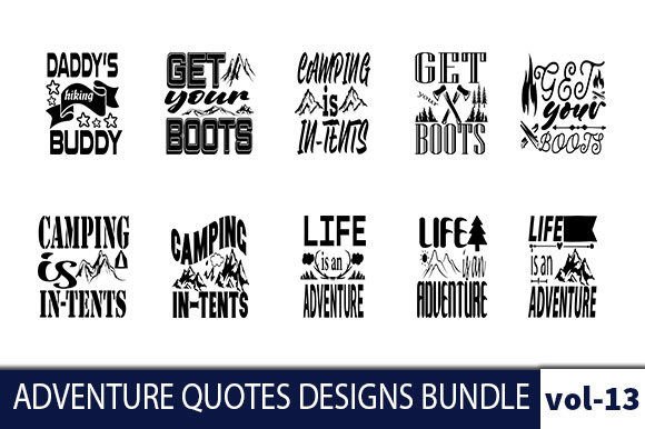 10 ADVENTURE Quotes Designs Bundle Graphic Crafts By Nasrin Graphics