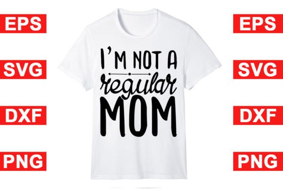 Homeschool Mom T Shirt Design, I’m Not Graphic T-shirt Designs By Graphics Store