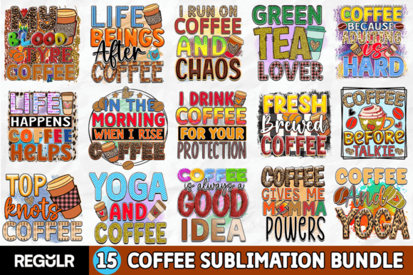 Coffee Sublimation Bundle Graphic Crafts By Regulrcrative