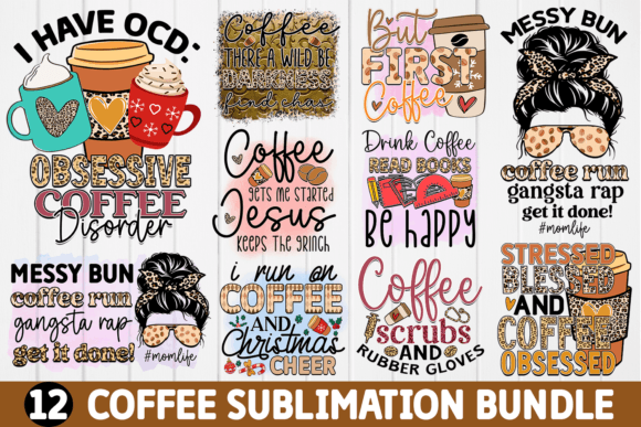 Coffee Sublimation Bundle Illustration Artisanat Par Regulrcrative