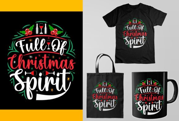 Full of Christmas Spirit (Christmas SVG) Graphic Crafts By Twist_Store