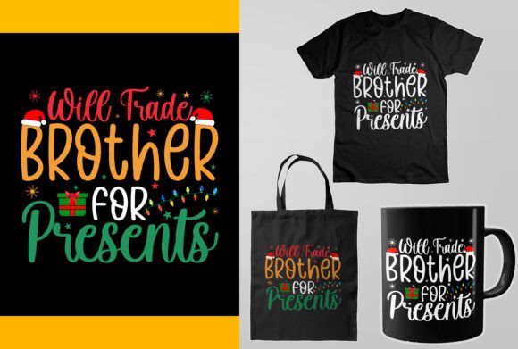 Will Trade Brother for Presents SVG Gráfico Manualidades Por Twist_Store