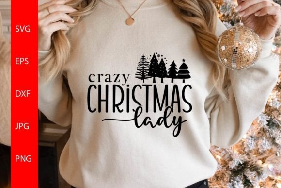 Crazy Christmas Lady SVG Grafica Creazioni Di Sintegra