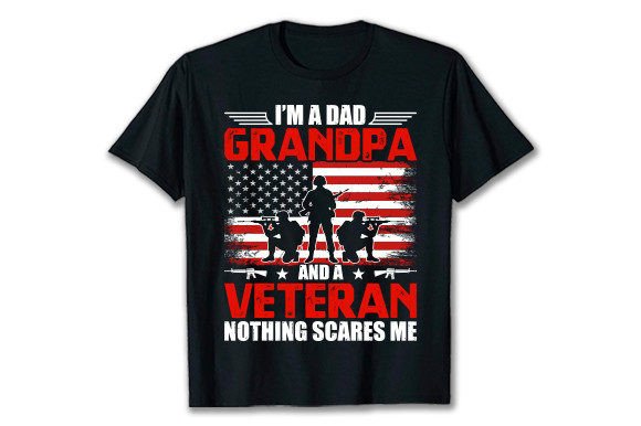 I'm a Dad Grandpa..... Veteran Graphic T-shirt Designs By Creativegd