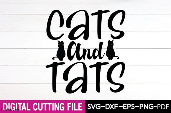 Cats and Tats Svg Graphic Crafts By digital svg design stor