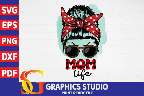Mom Life Messy Bun Sublimation PNG Graphic Crafts By creative Space