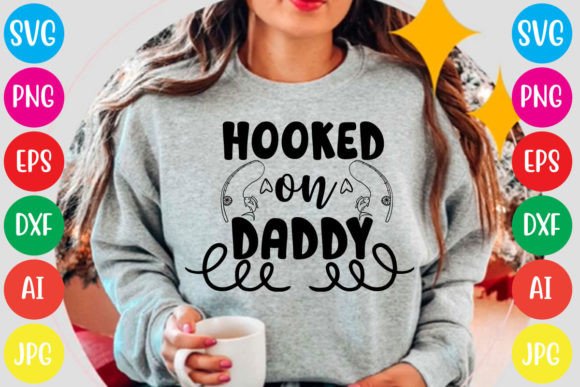 Hooked on Daddy Grafika Projekty Koszulek Przez SimaCrafts