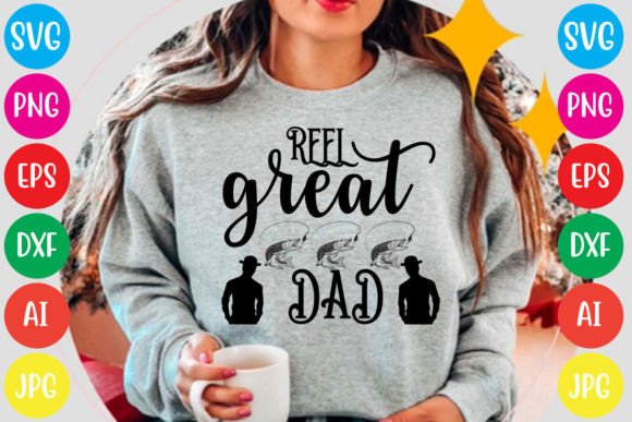 Reel Great Dad Graphic T-shirt Designs By SimaCrafts