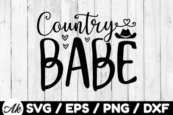 Country Babe Svg Graphic Print Templates By akazaddesign