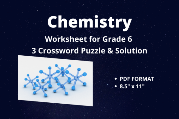 Practice Chemistry with Crossword Puzzle Graphic 6th grade By joseph varghese