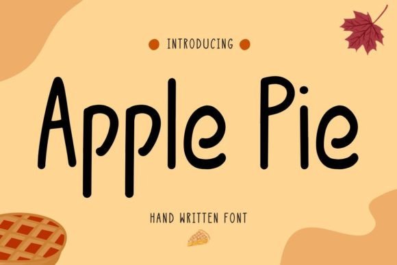 Apple Pie Script Fonts Font Door zikadoozz