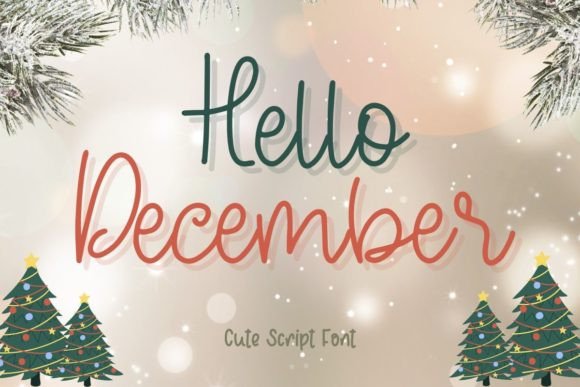 Hello December Script & Handwritten Font By AnningArts