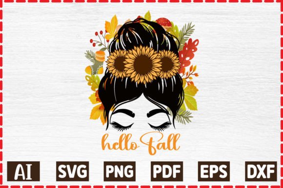 Hello Fall Messy Bun Svg Graphic Crafts By Designstore