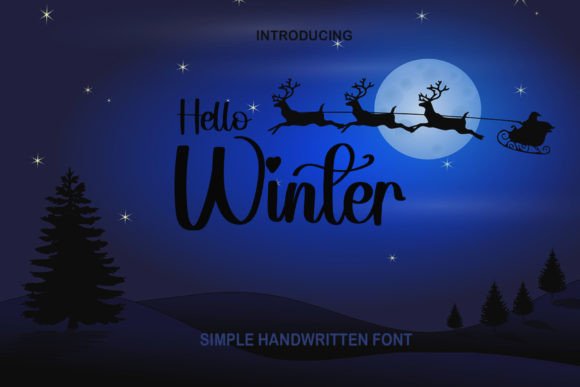 Hello Winter Script & Handwritten Font By asmunin78