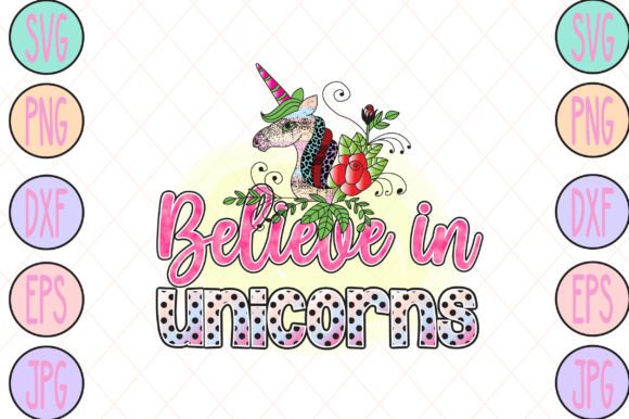 Believe in Unicorns Graphic Crafts By Sublimation_Bundle