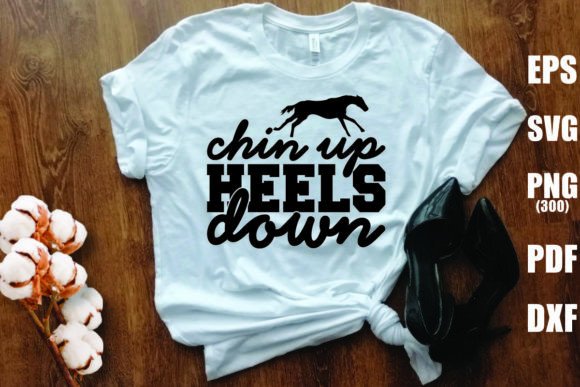 Chin Up Heels Down Gráfico Designs de Camisetas Por Vintage