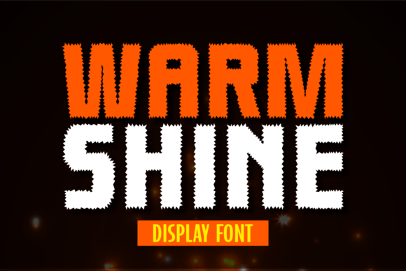 Warm Shine Display Font By Jasm (7NTypes)